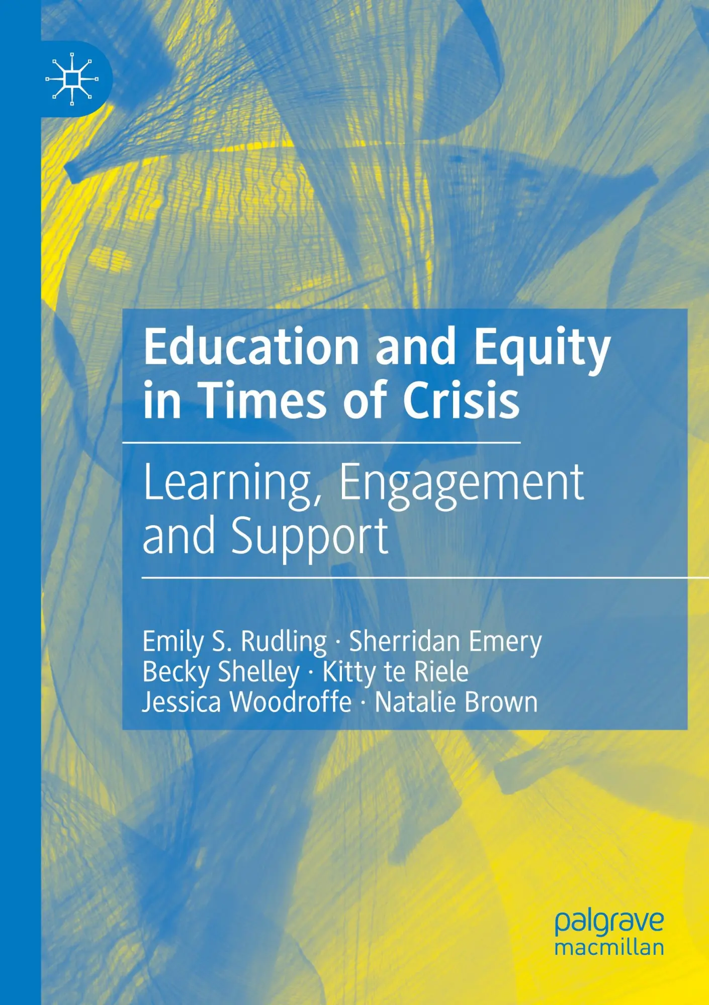 Education and Equity in Times of Crisis - Emily S Rudling Sherridan Emery Becky Shelley Kitty te Riele Jessica Woodroffe Natalie Brown Kartoniert (TB)