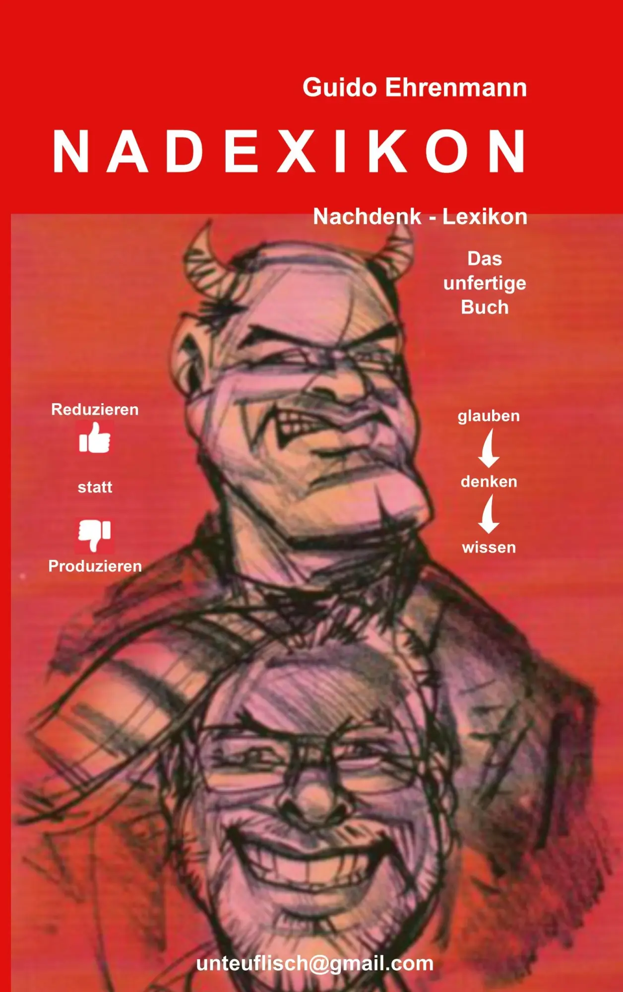 Cover: 9783695726738 | Nadexikon | Nachdenklexikon Das unfertige Buch | Guido Ehrenmann