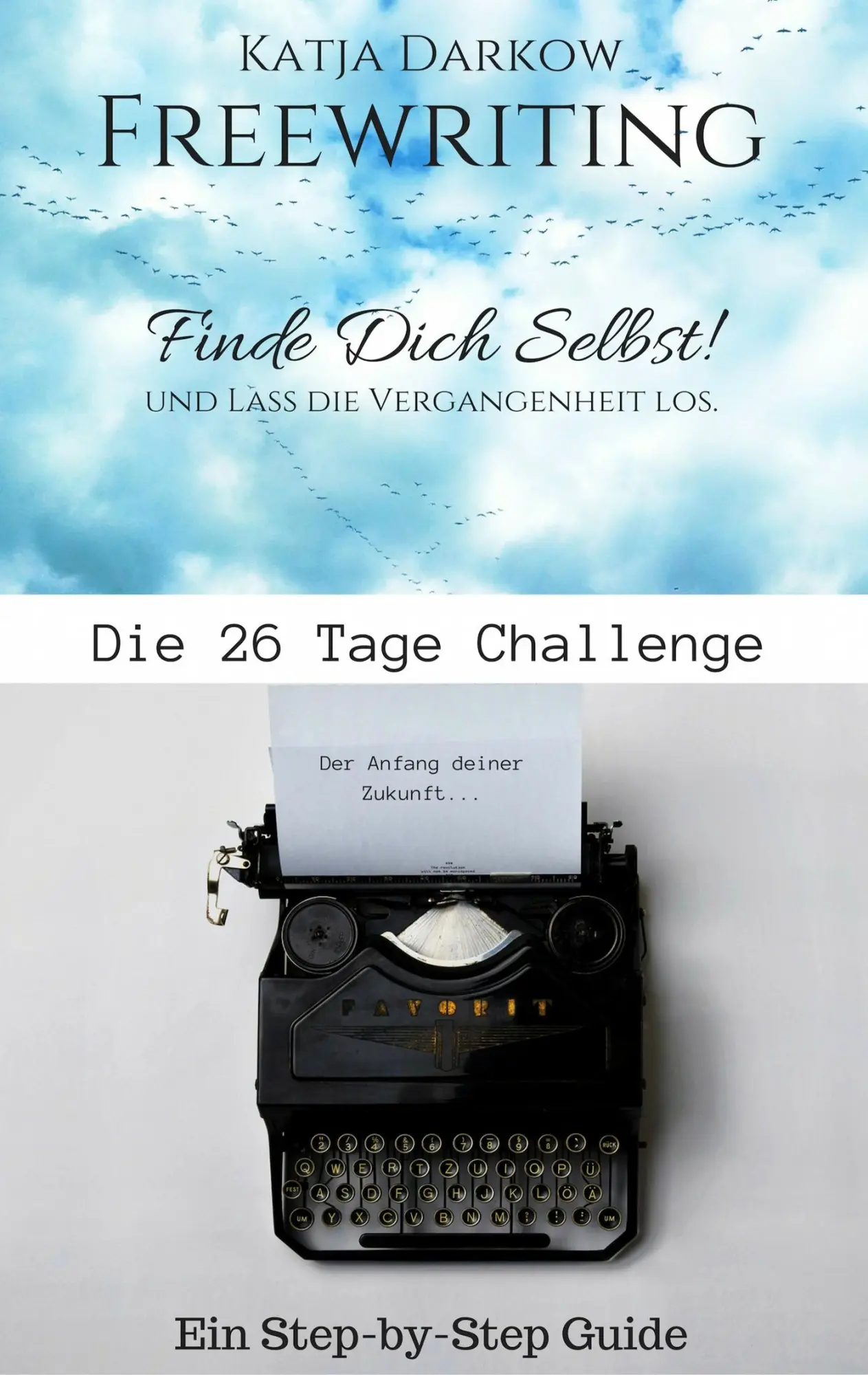 Cover: 9783746066738 | Freewriting Finde Dich Selbst und lass die Vergangenheit los | Darkow