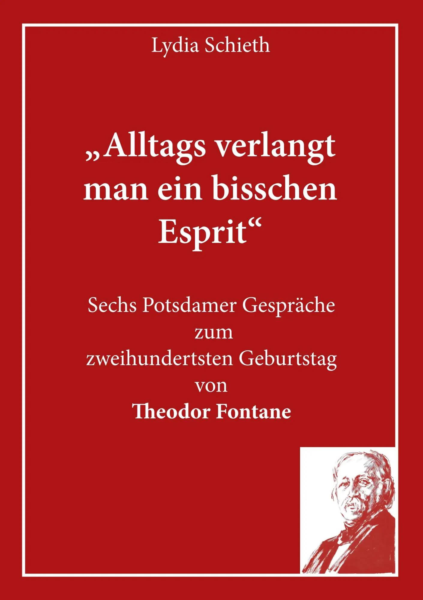 Cover: 9783749416738 | "Alltags verlangt man ein bisschen Esprit" | Lydia Schieth | Buch