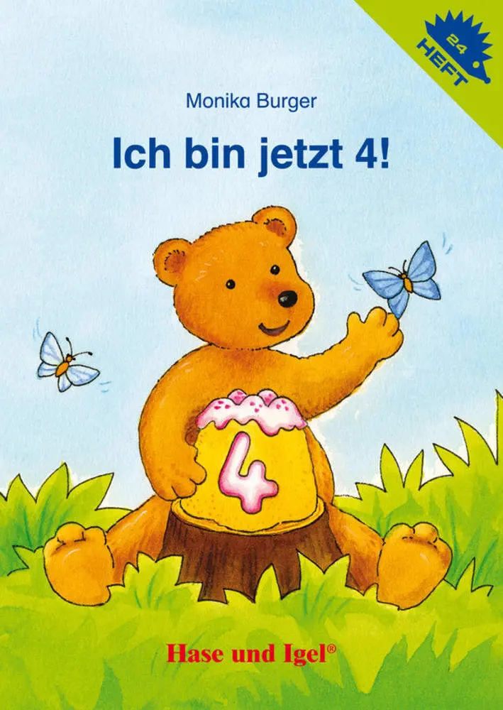 Cover: 9783867606738 | Ich bin jetzt 4! / Igelheft 24 | Monika Burger | Broschüre | Deutsch