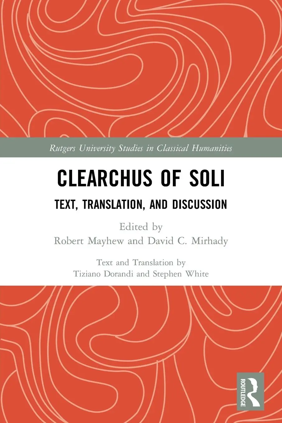 Cover: 9780367706838 | Clearchus of Soli | Text, Translation, and Discussion | Mayhew (u. a.)