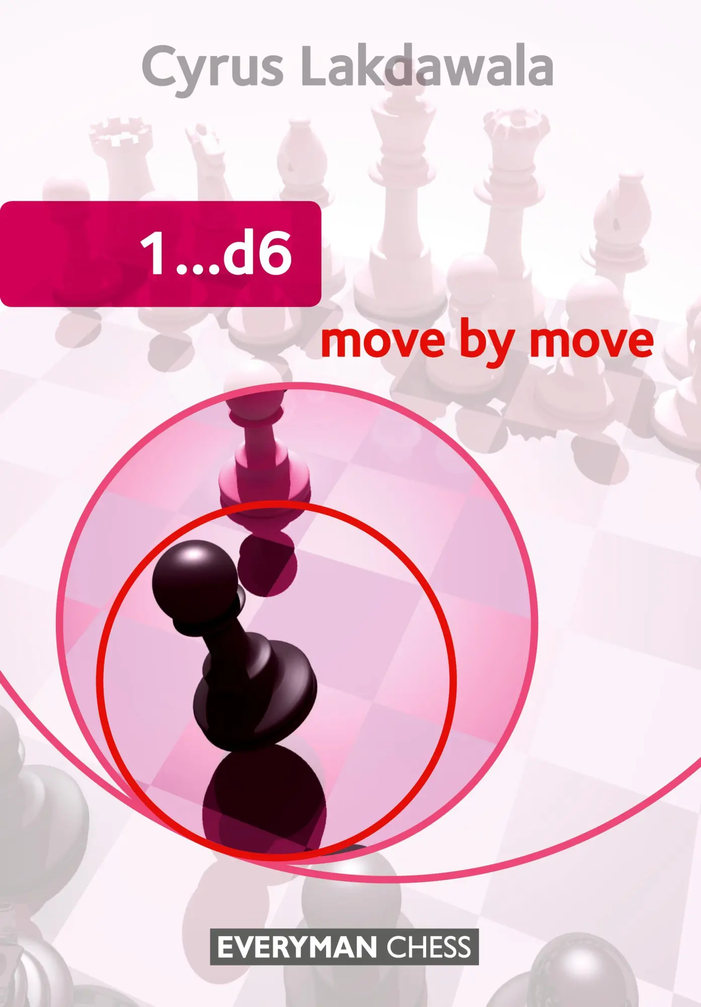 Cover: 9781857446838 | 1..d6 Move by Move | Cyrus Lakdawala | Taschenbuch | Englisch | 2014