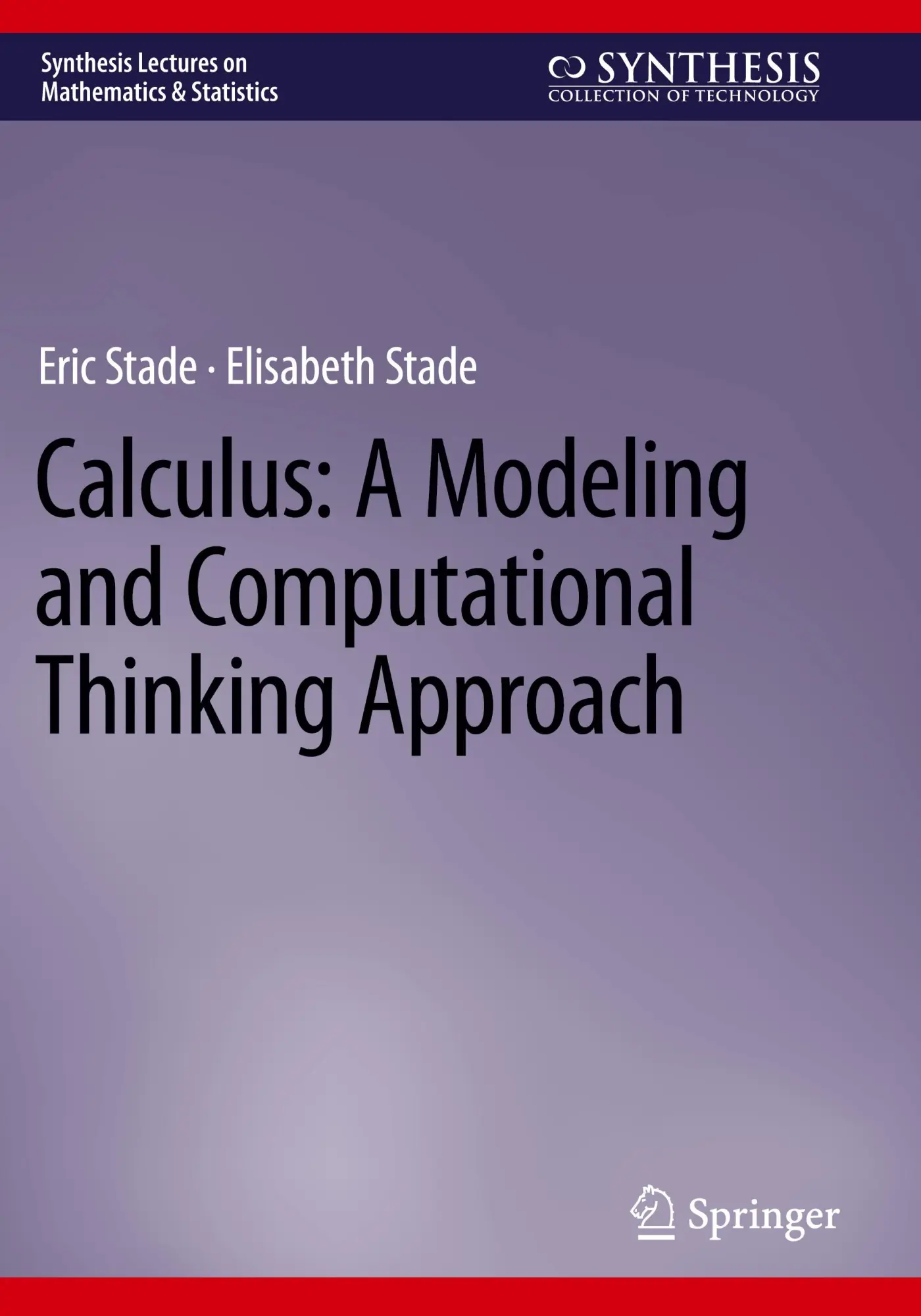 Cover: 9783031246838 | Calculus: A Modeling and Computational Thinking Approach | Taschenbuch
