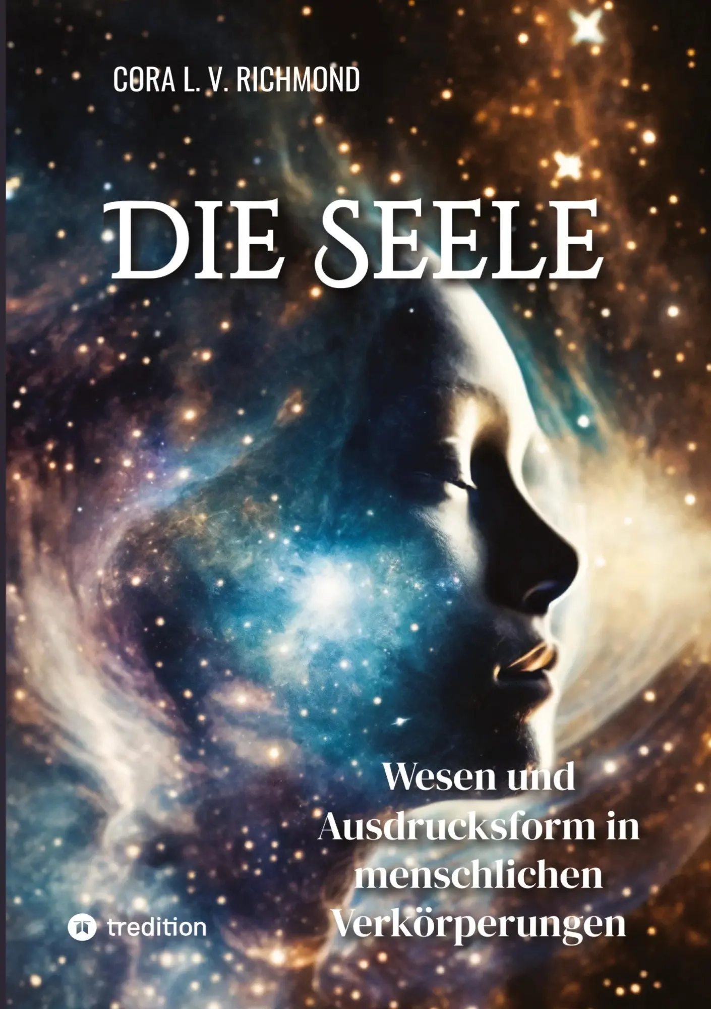 Cover: 9783384306838 | Die Seele | Wesen und Ausdrucksform in menschlichen Verkörperungen