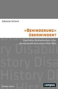 Cover: 9783593506838 | 'Behinderung' überwinden? | Sebastian Schlund | Taschenbuch | 411 S.