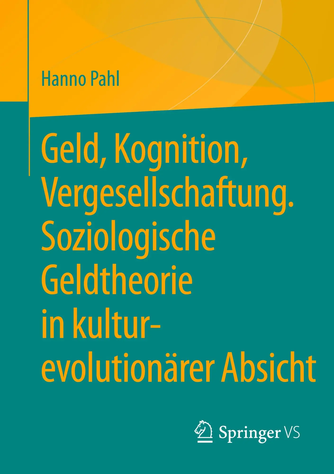 Cover: 9783658326838 | Geld, Kognition, Vergesellschaftung. Soziologische Geldtheorie in...