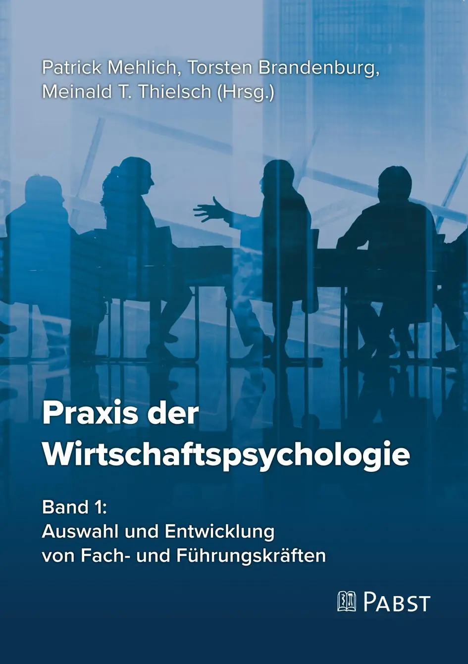 Cover: 9783958536838 | Praxis der Wirtschaftspsychologie | Patrick Mehlich (u. a.) | Buch