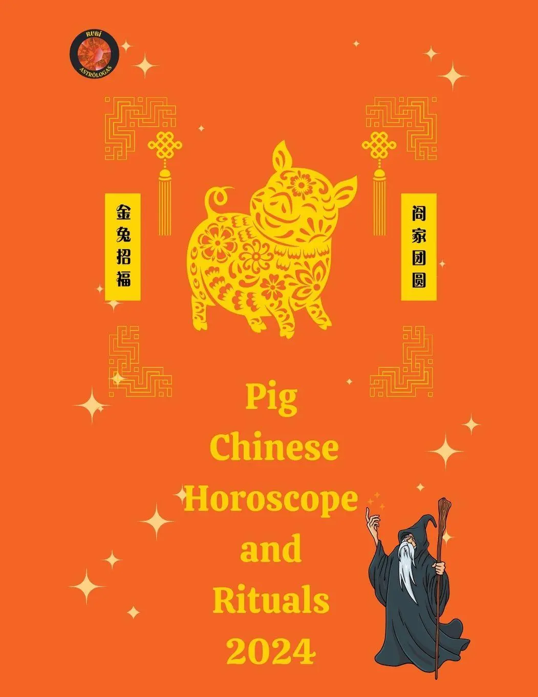Cover: 9798223416838 | Pig Chinese Horoscope and Rituals 2024 | Alina A Rubi (u. a.) | Buch