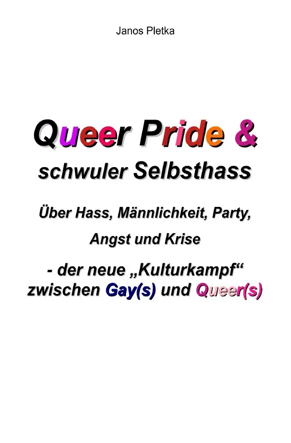 Cover: 9783565016938 | Queer Pride und schwuler Selbsthass | Janos Pletka | Taschenbuch