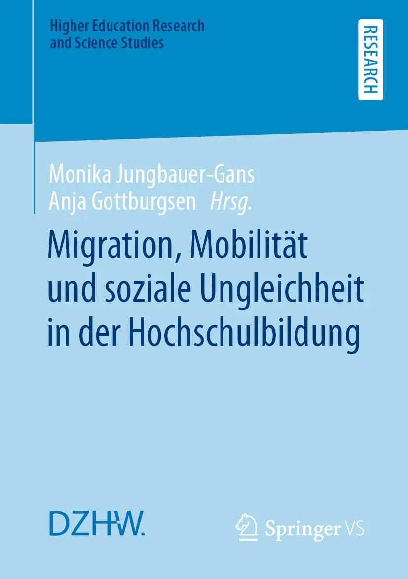 Cover: 9783658316938 | Migration, Mobilität und soziale Ungleichheit in der Hochschulbildung
