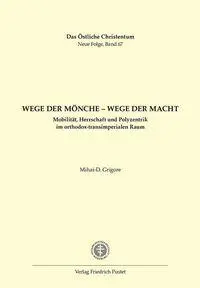 Wege der Mönche - Wege der Macht