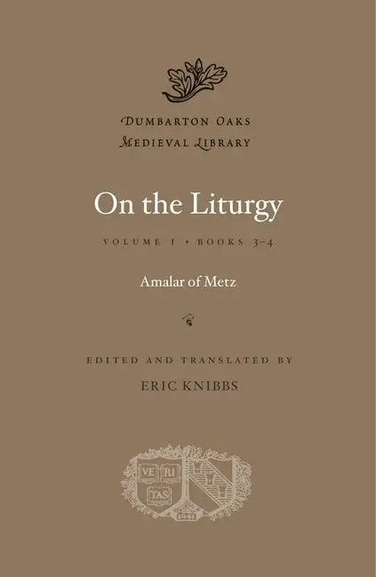 Cover: 9780674417038 | On the Liturgy | Amalar of Metz | Buch | Einband - fest (Hardcover)