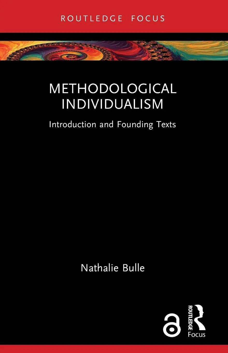 Cover: 9781032627038 | Methodological Individualism | Introduction and Founding Texts | Bulle