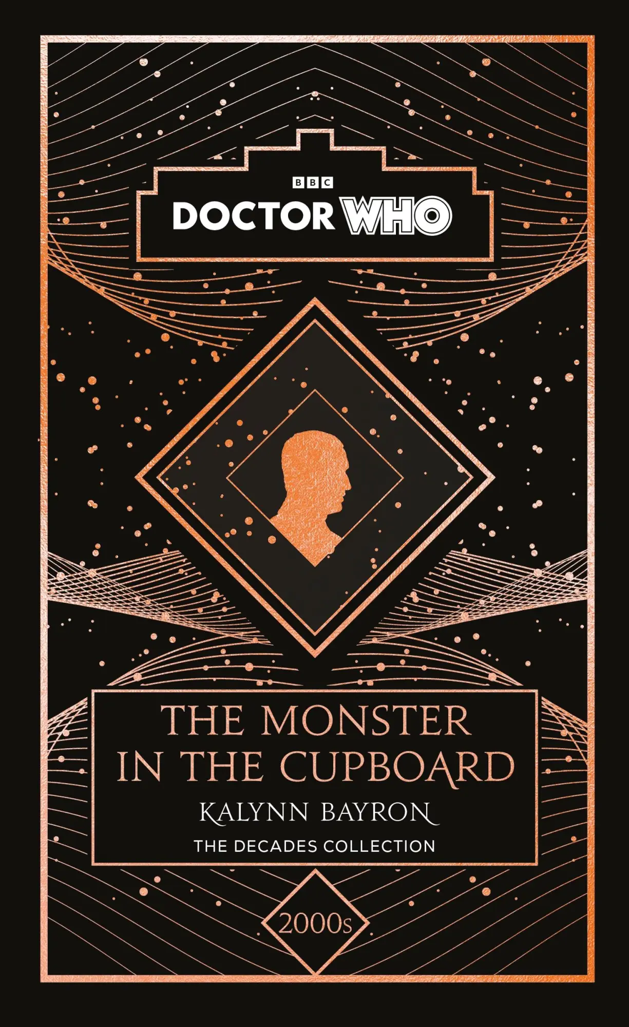Cover: 9781405957038 | Doctor Who: The Monster in the Cupboard | A 2000s story | Bayron
