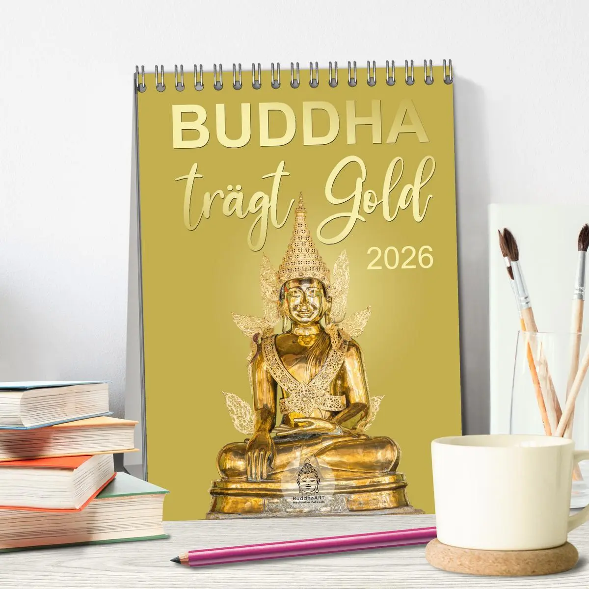 Bild: 9783516327038 | Buddha trägt Gold (Tischkalender 2026 DIN A5 hoch), CALVENDO...
