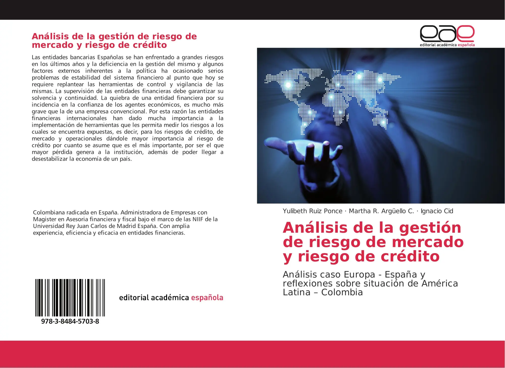 Cover: 9783848457038 | Análisis de la gestión de riesgo de mercado y riesgo de crédito | Buch