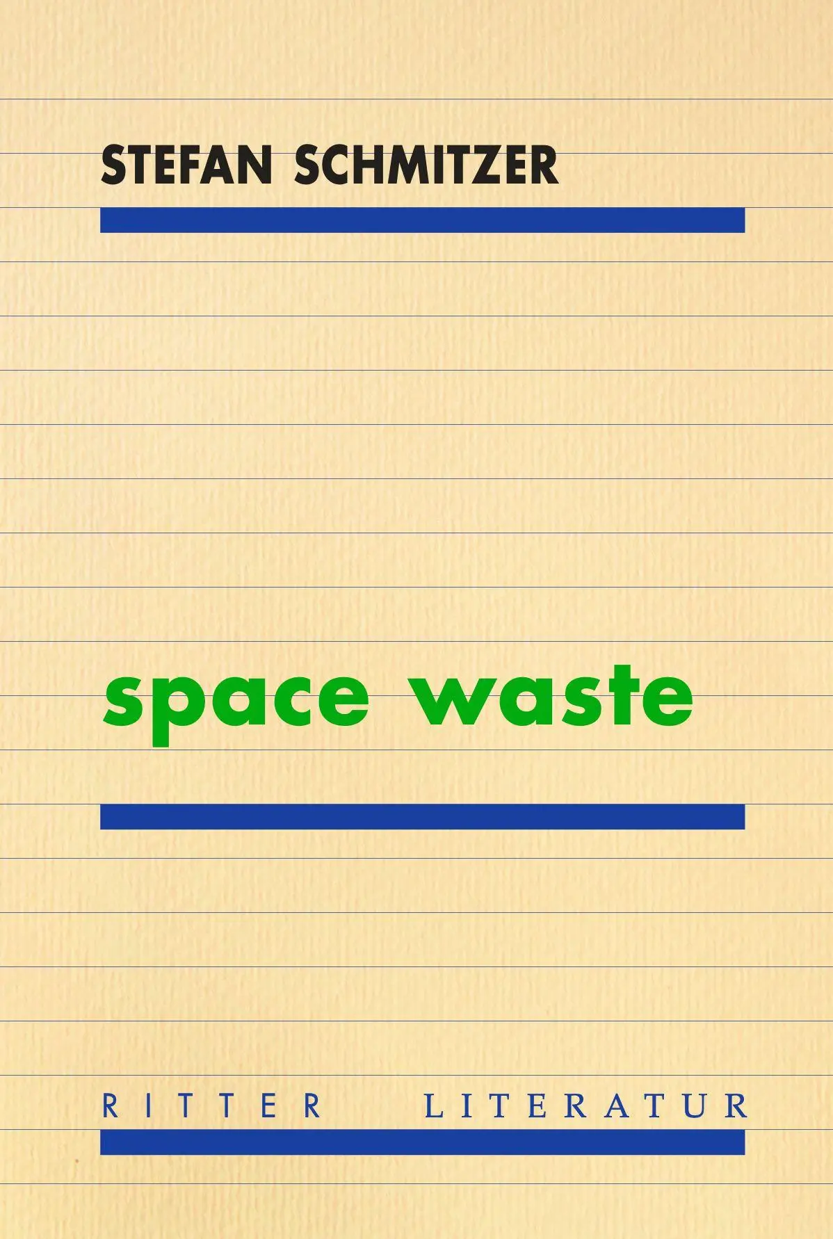 Cover: 9783854157038 | space waste | Stefan Schmitzer | Taschenbuch | Deutsch | 2026