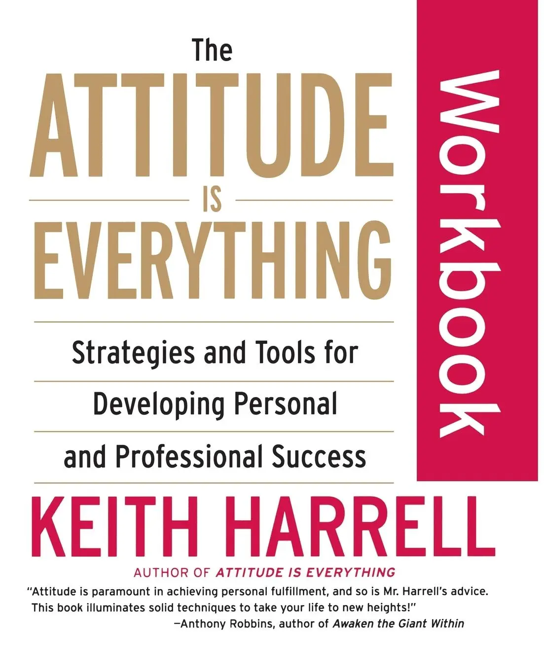 Cover: 9780060507138 | The Attitude Is Everything Workbook | Keith Harrell | Taschenbuch
