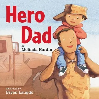 Cover: 9780761457138 | Hardin, M: Hero Dad | Melinda Hardin | Buch | Gebunden | Englisch
