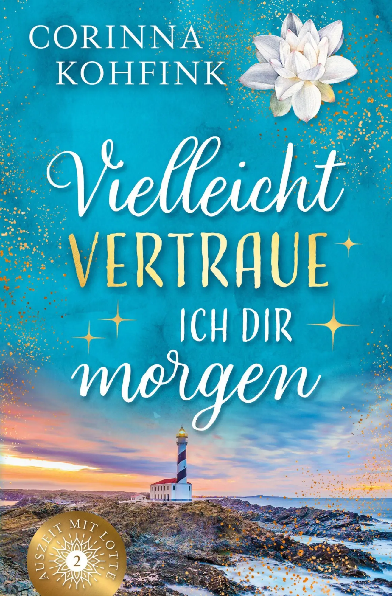 Cover: 9783819417238 | Vielleicht vertraue ich dir morgen | Liebesroman (Slow Burn) | Kohfink