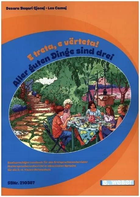 Cover: 9783852537238 | E treta, e vërteta! Aller guten Dinge sind drei! | Gjonej | Buch
