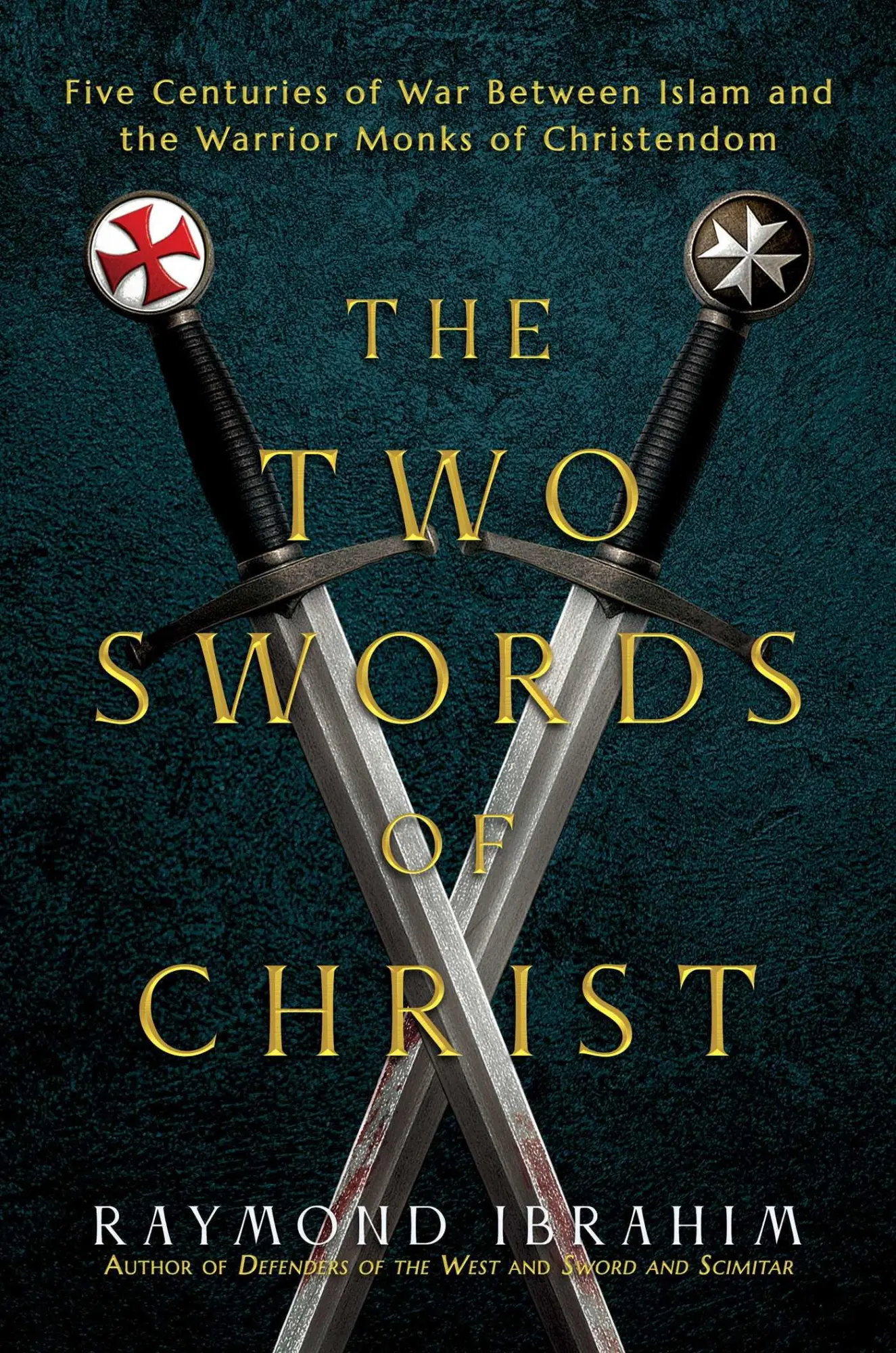 Cover: 9798888457238 | The Two Swords of Christ | Raymond Ibrahim | Buch | Englisch | 2025