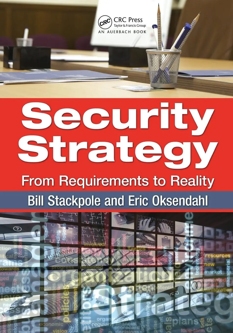 Cover: 9781439827338 | Security Strategy | From Requirements to Reality | Stackpole (u. a.)
