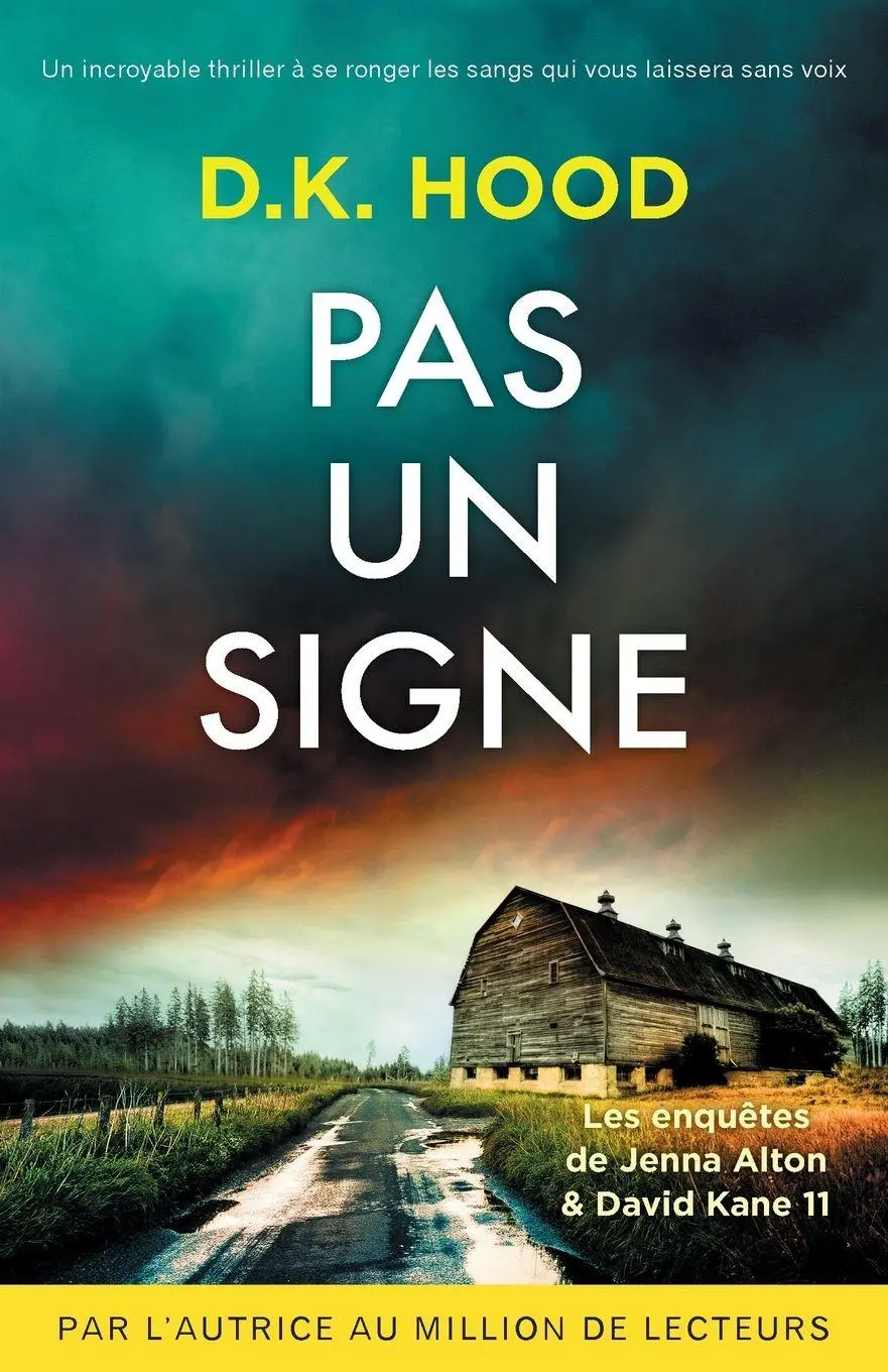Cover: 9781805507338 | Pas un signe | D. K. Hood | Taschenbuch | Französisch | 2026