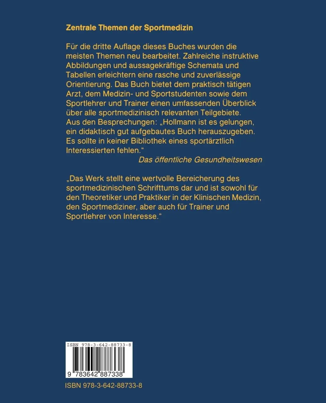 Rückseite: 9783642887338 | Zentrale Themen der Sportmedizin | Wildor Hollmann | Taschenbuch | xvi