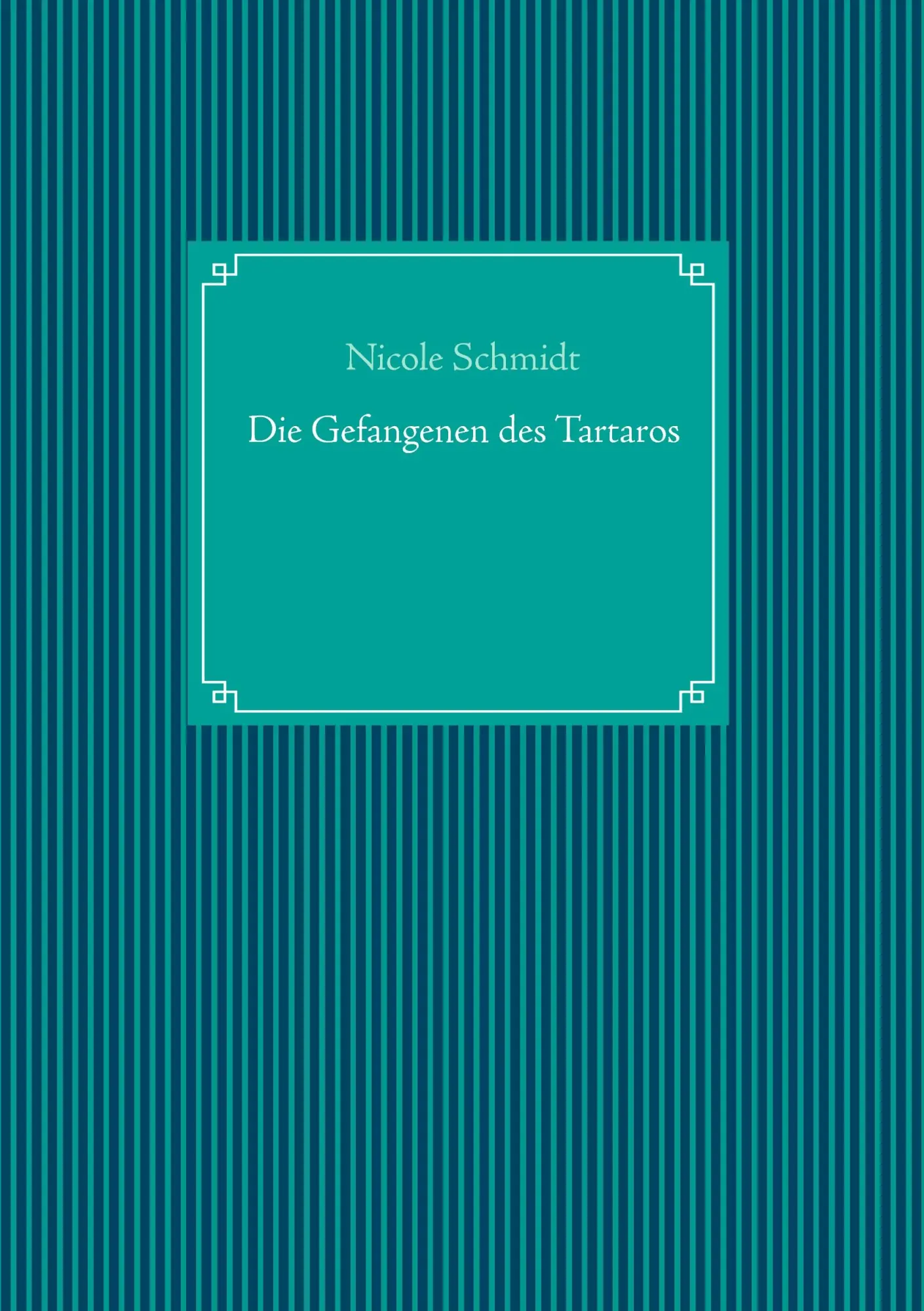 Cover: 9783743177338 | Die Gefangenen des Tartaros | Nicole Schmidt | Taschenbuch | 364 S.