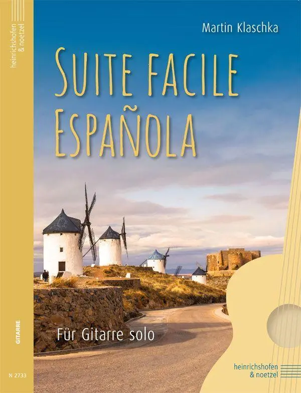 Cover: 9790204427338 | Suite Facile Española, Spielpartitur | Für Gitarre solo | Klaschka