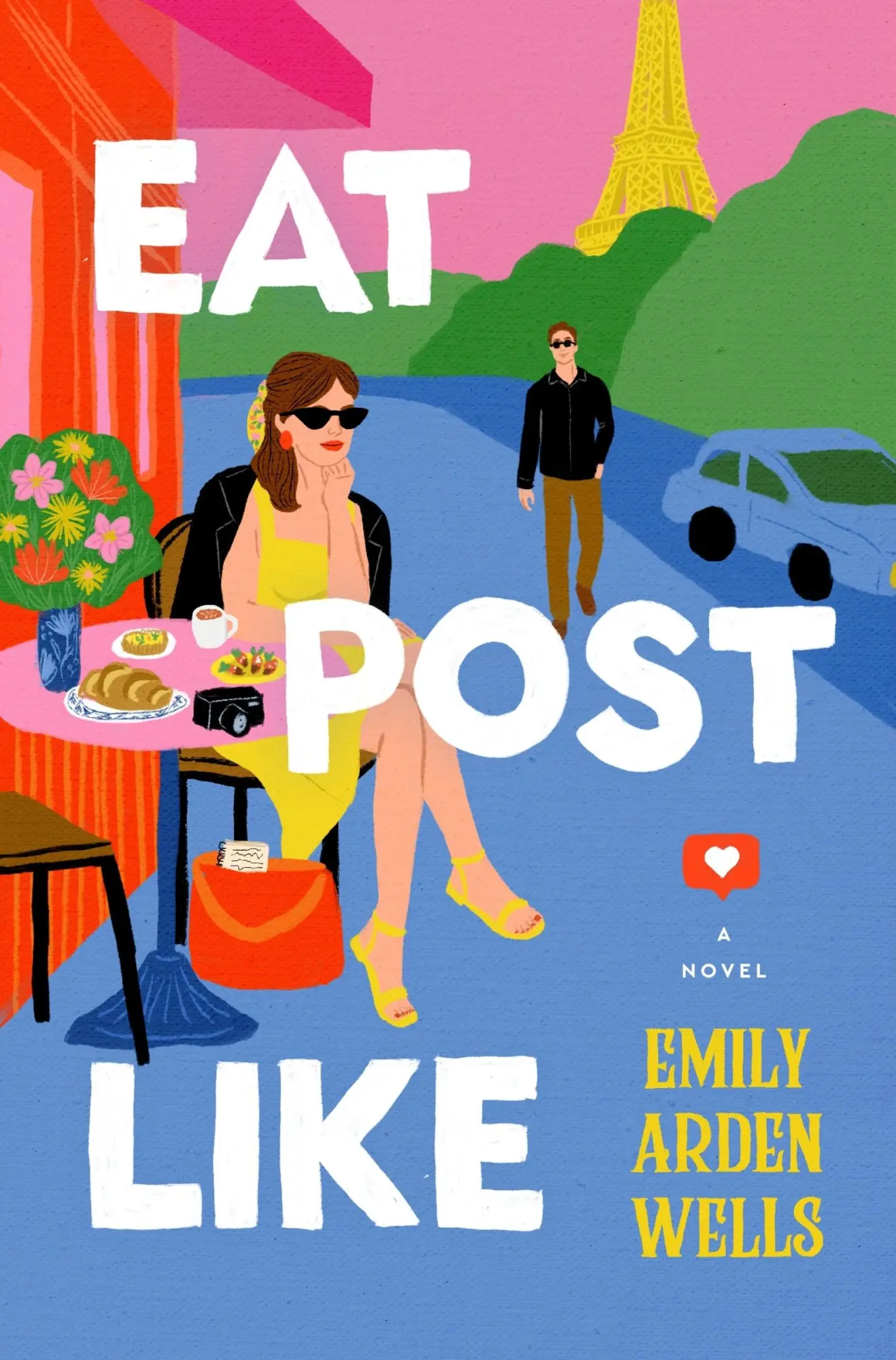 Cover: 9780063307438 | Eat Post Like | A Novel | Emily Arden Wells | Taschenbuch | Englisch
