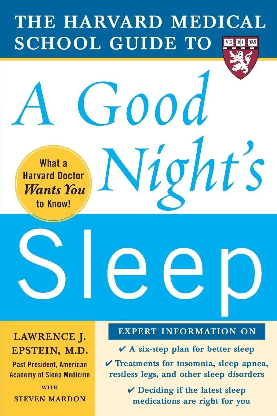 Cover: 9780071467438 | The Harvard Medical School Guide to a Good Night's Sleep | Taschenbuch