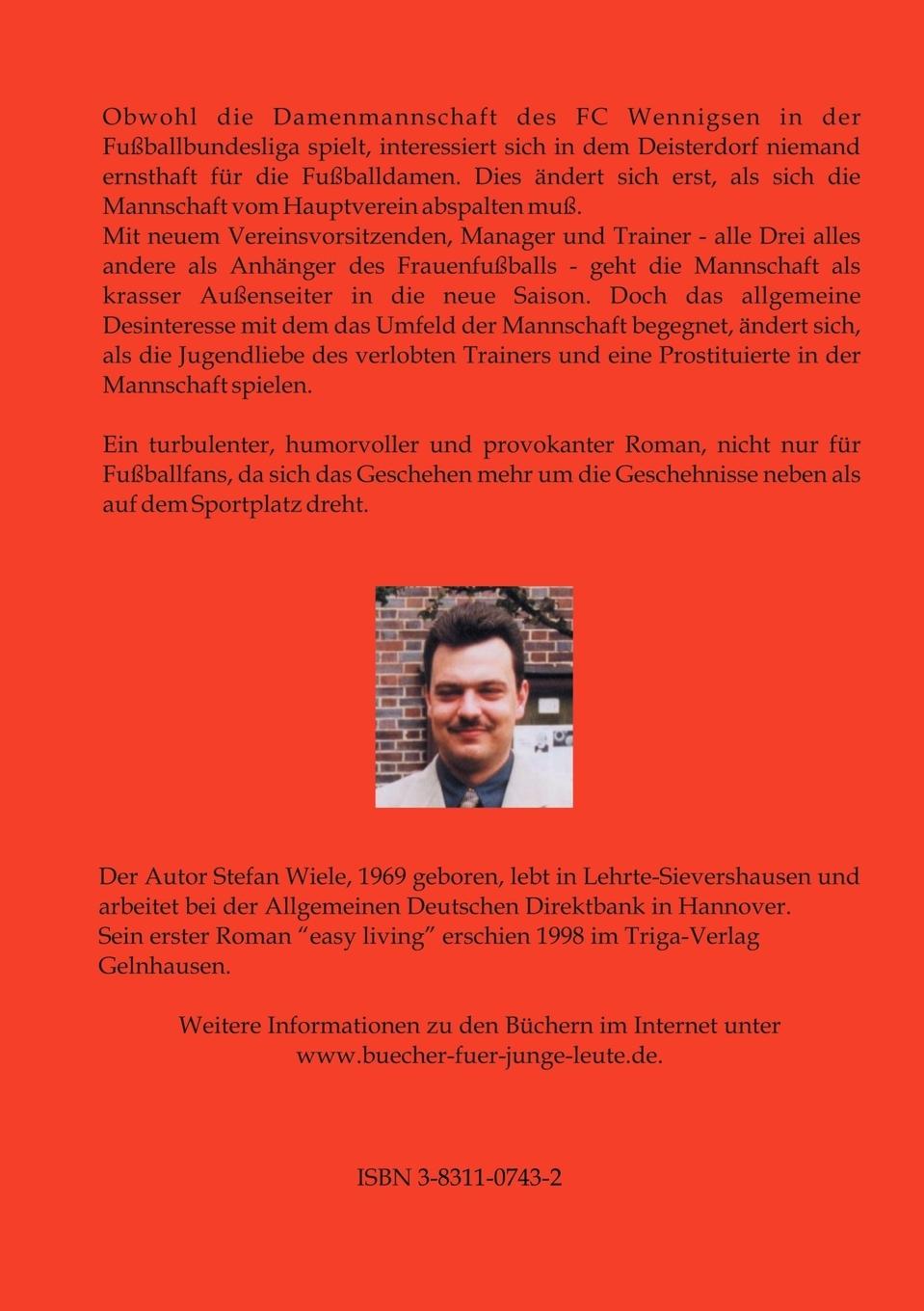Rückseite: 9783831107438 | Glücksgöttinnen des Rasens | Stefan Wiele | Taschenbuch | 348 S.