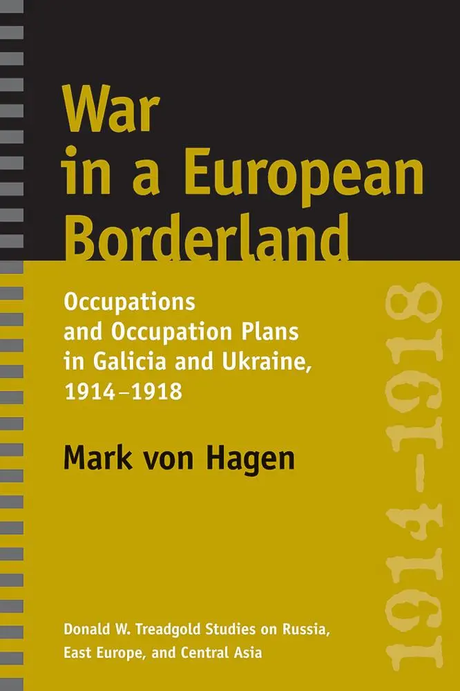 Cover: 9780295987538 | War in a European Borderland | Mark L von Hagen | Taschenbuch | 2007