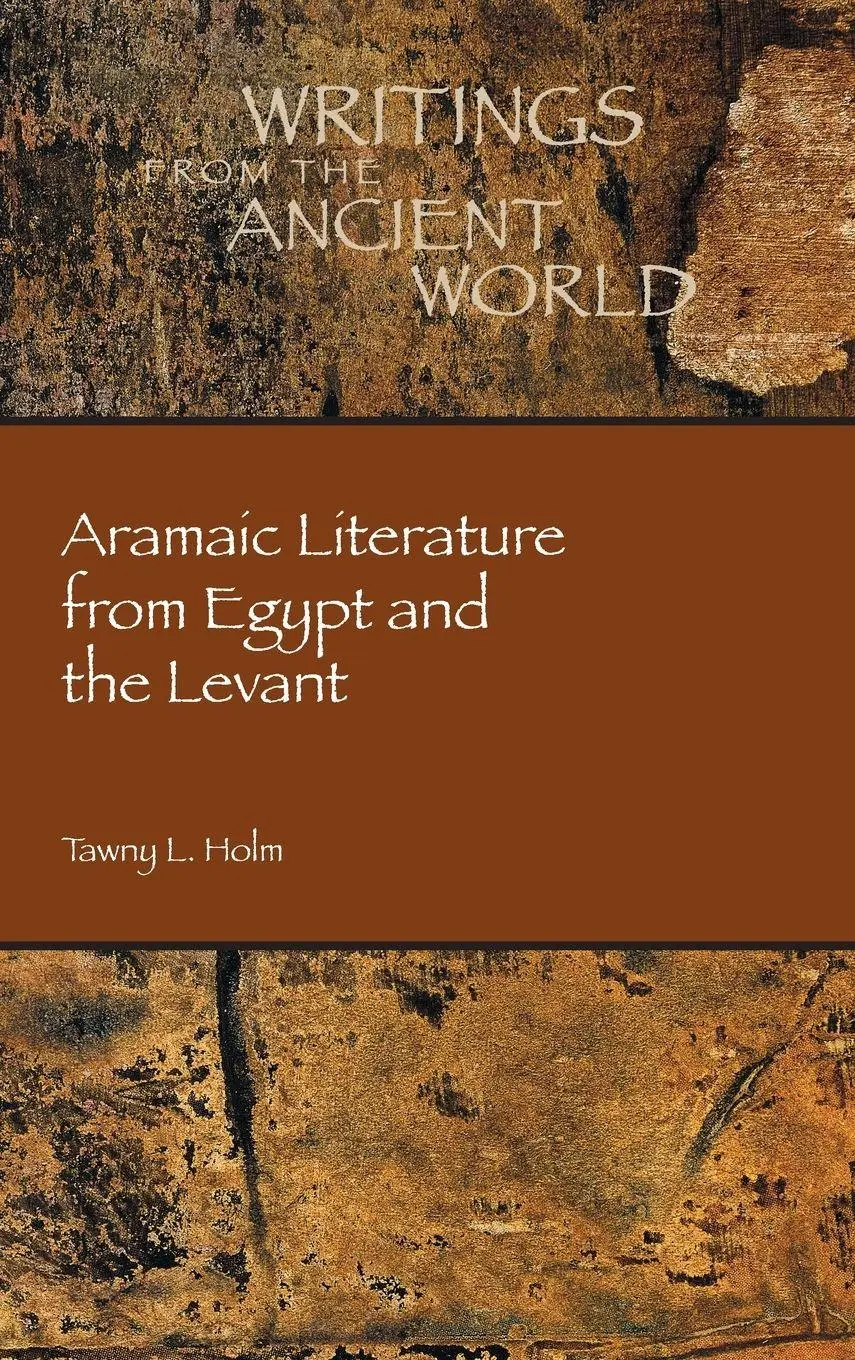 Cover: 9781628377538 | Aramaic Literature from Egypt and the Levant | Tawny L. Holm | Buch
