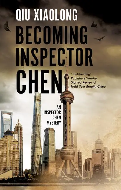 Cover: 9781780297538 | Becoming Inspector Chen | Qiu Xiaolong | Taschenbuch | Englisch | 2021