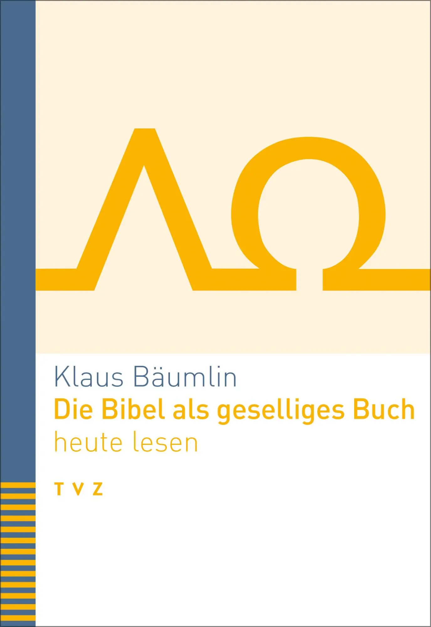 Cover: 9783290187538 | Die Bibel als geselliges Buch heute lesen | Klaus Bäumlin | Buch