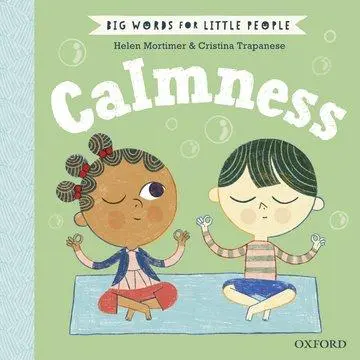 Cover: 9780192777638 | Big Words for Little People Calmness | Helen Mortimer | Buch | 2021