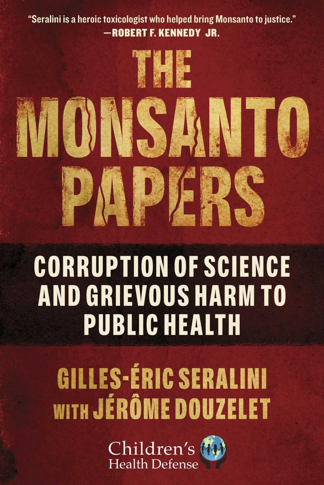 Cover: 9781510767638 | The Monsanto Papers | Gilles-Eric Seralini (u. a.) | Buch | Gebunden Cover: 9781510767638 | The Monsanto Papers | Gilles-Eric Seralini (u. a.) | Buch | Gebunden