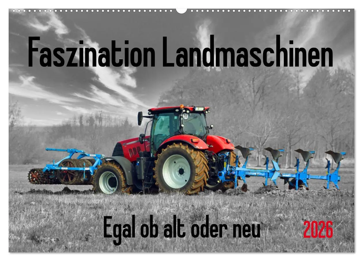 Cover: 9783457587638 | Faszination Landmaschinen - Egal ob alt oder neu (Wandkalender 2026...