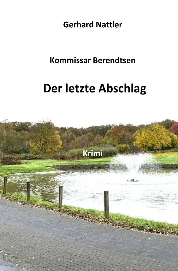 Cover: 9783565187638 | Der letzte Abschlag | Gerhard Nattler | Taschenbuch | 352 S. | Deutsch