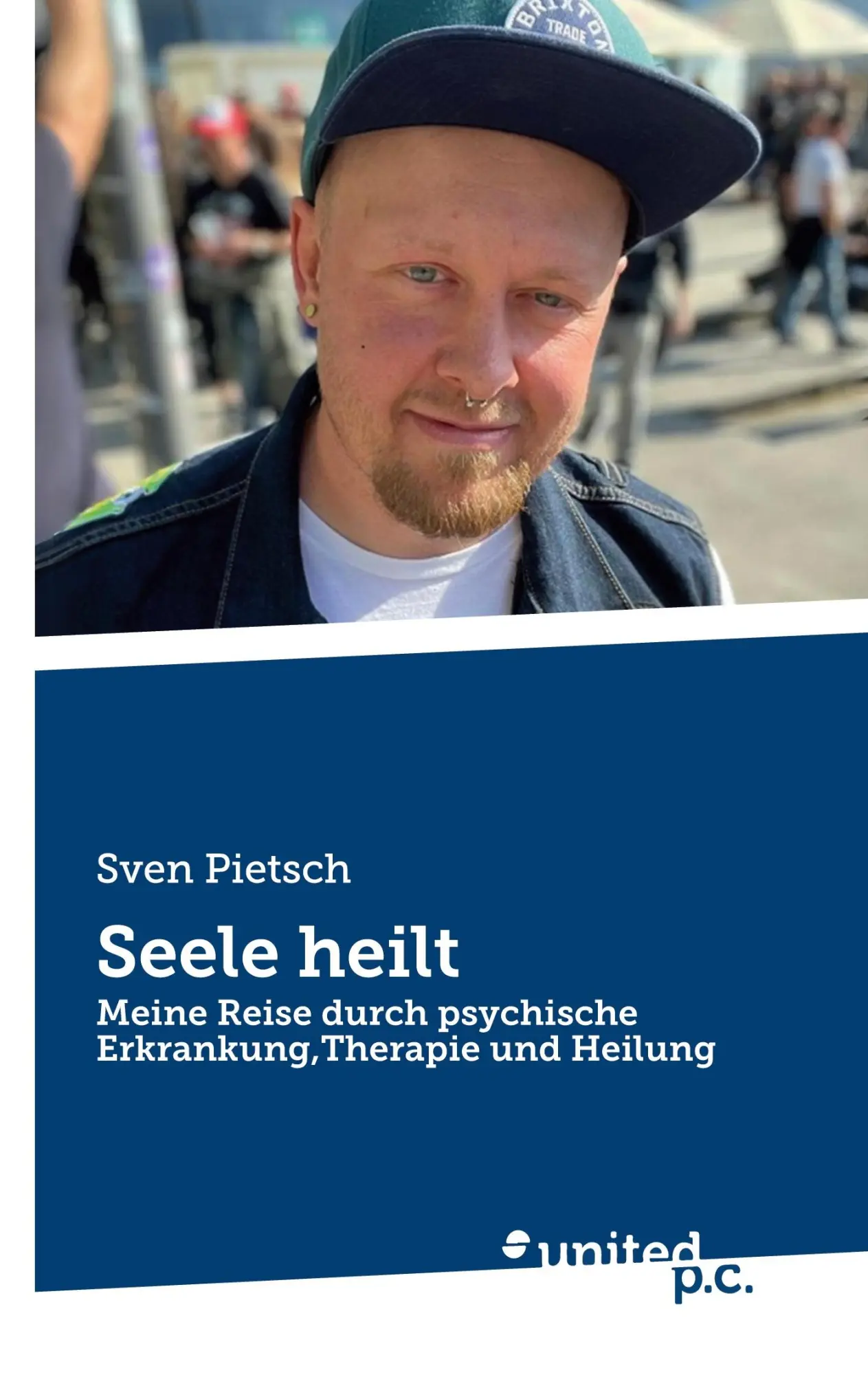 Cover: 9783710307638 | Seele heilt | Sven Pietsch | Taschenbuch | 278 S. | Deutsch | 2024