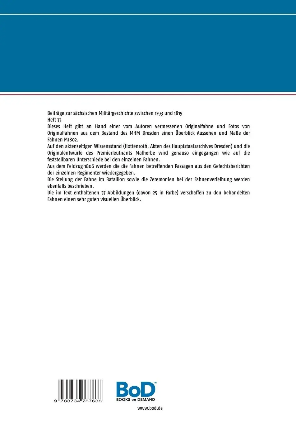 Rückseite: 9783734787638 | Die kurfürstlich und königlich sächsische Infanterie (II) | Jörg Titze