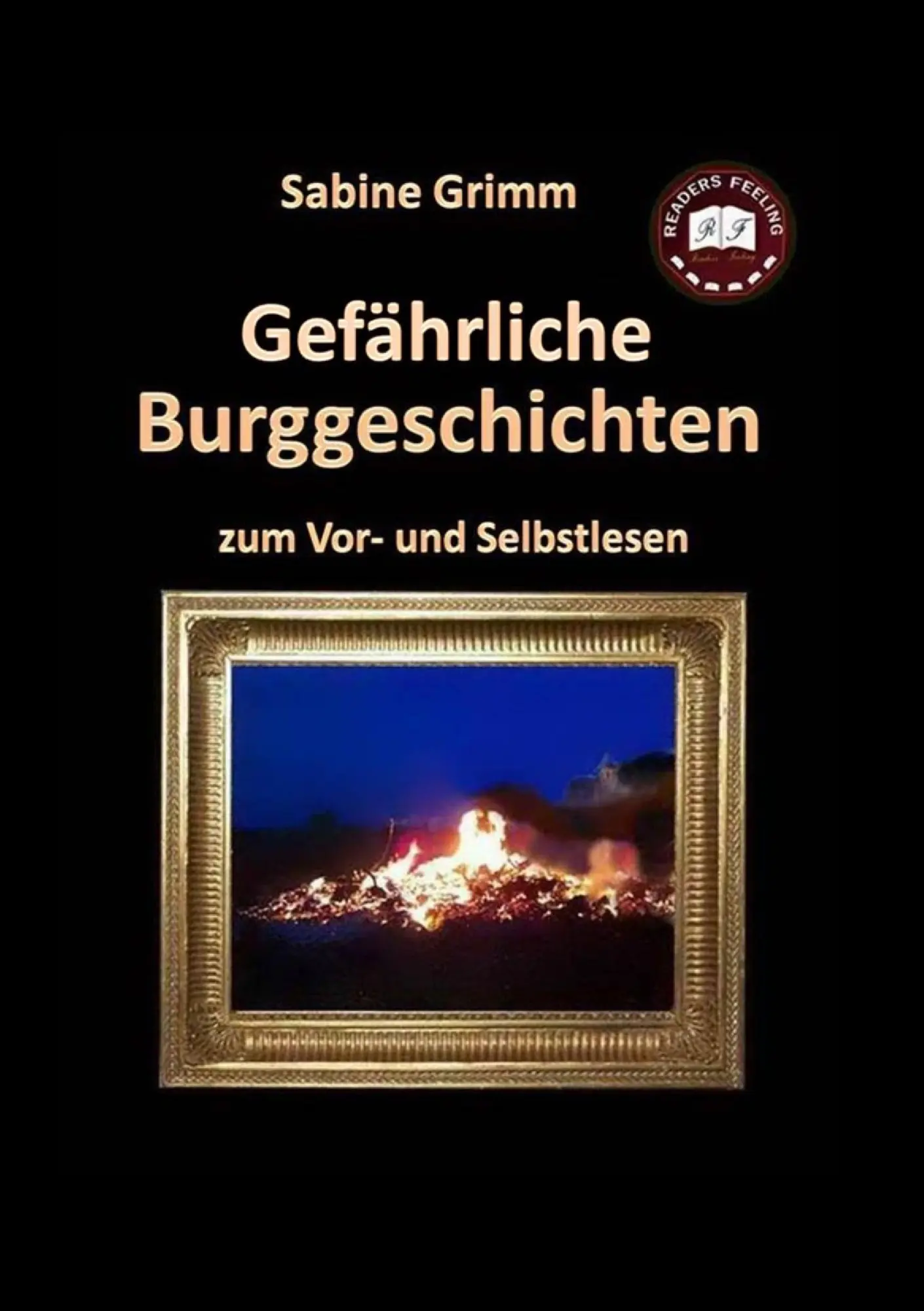 Cover: 9783735777638 | Gefährliche Burggeschichten | zum Vor- und Selbstlesen | Sabine Grimm