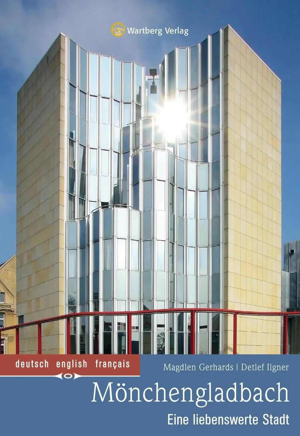 Cover: 9783831327638 | Mönchengladbach - Eine liebenswerte Stadt | Deutsch, english, francais
