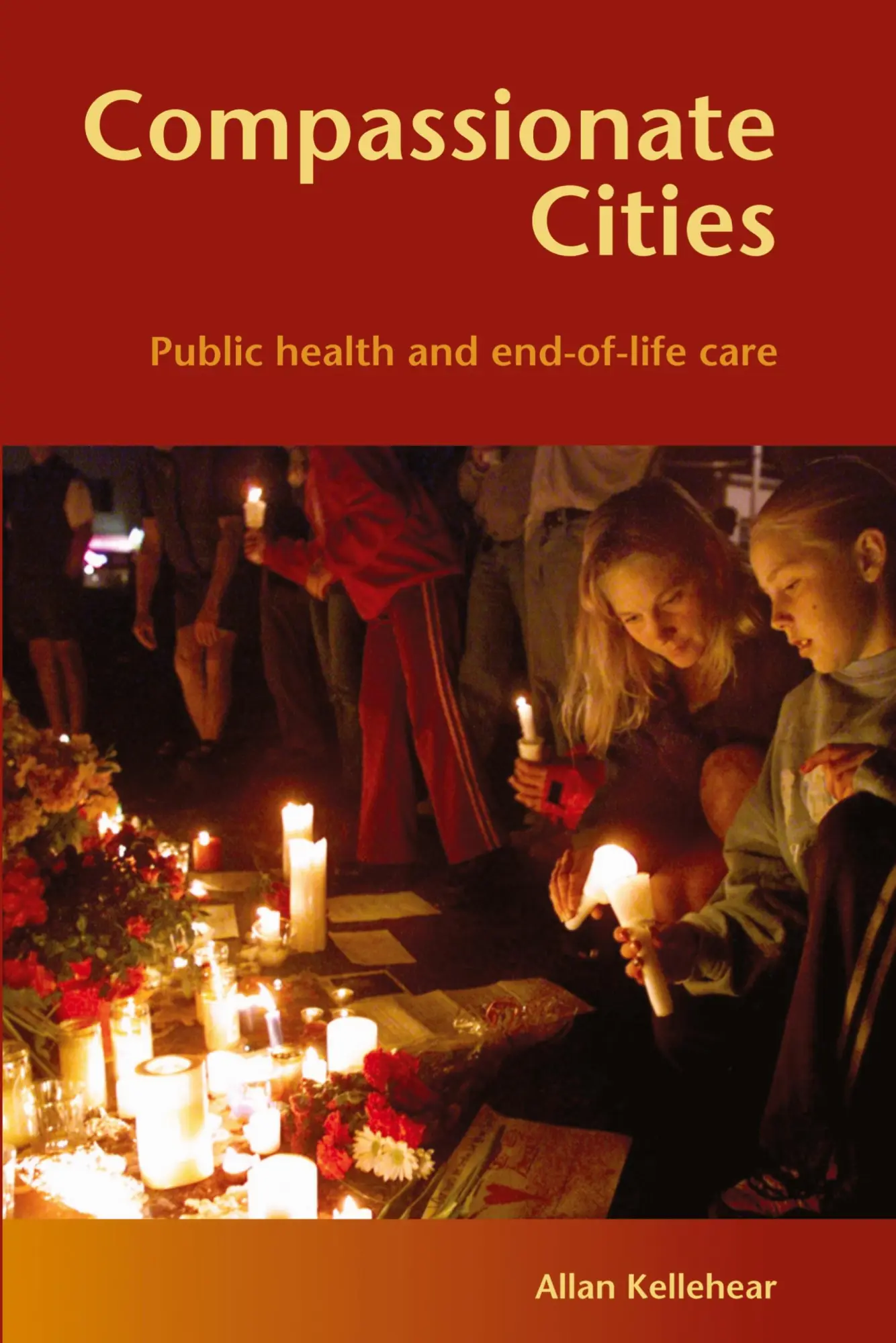 Cover: 9780415367738 | Compassionate Cities | Allan Kellehear | Taschenbuch | Englisch | 2005