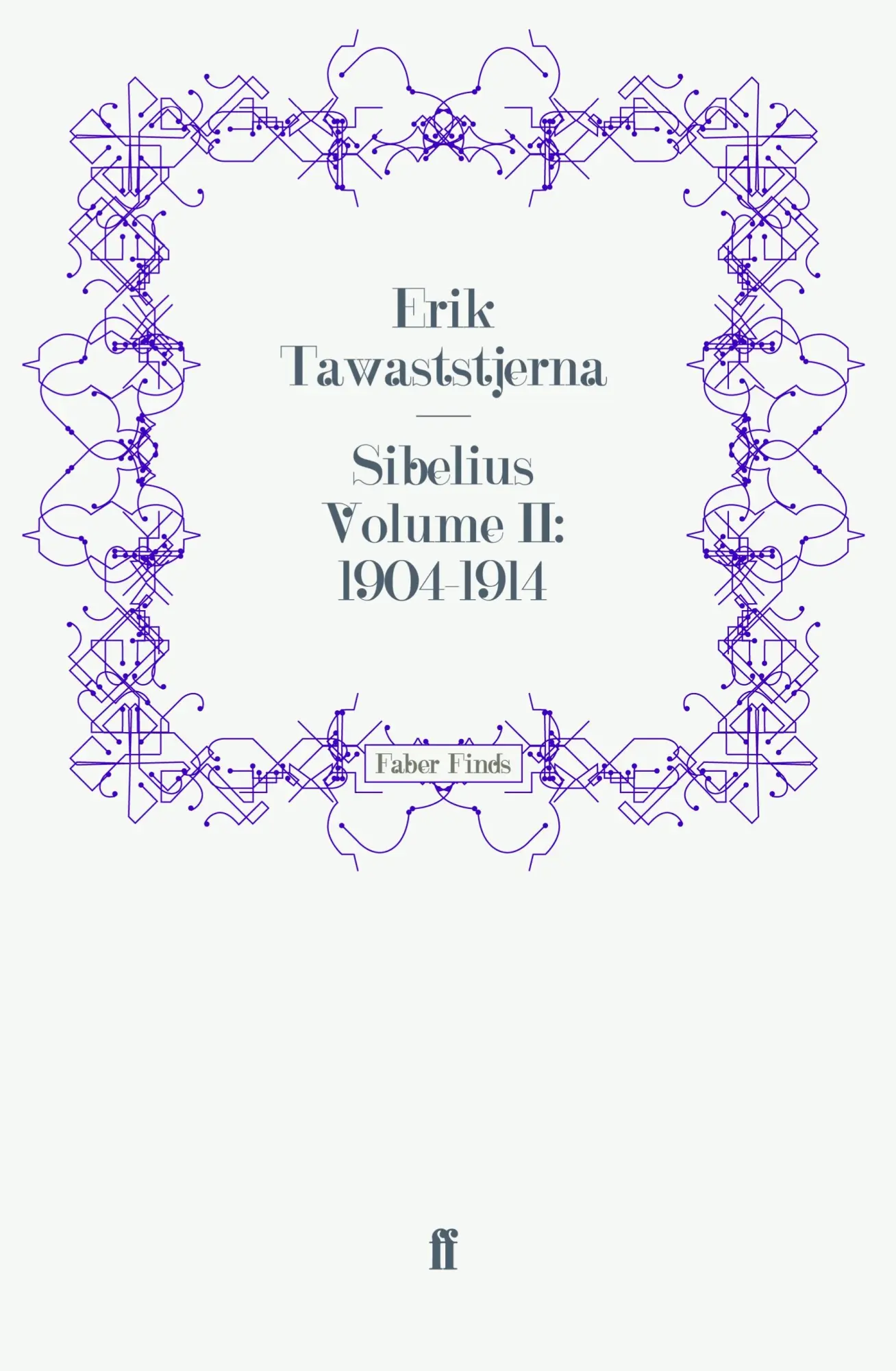 Cover: 9780571247738 | Sibelius Volume II: 1904-1914 | Taschenbuch | 318 S. | Englisch | 2011