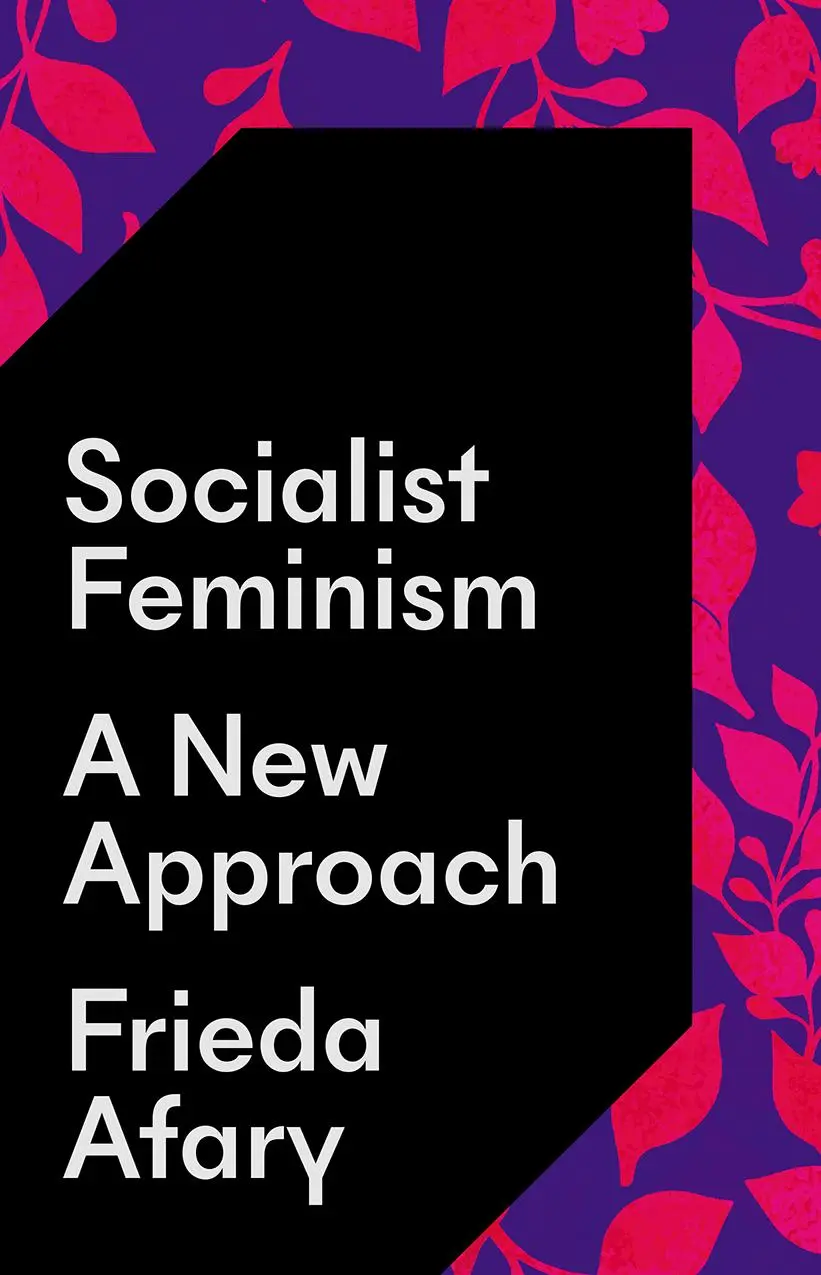 Cover: 9780745347738 | Socialist Feminism | A New Approach | Frieda Afary | Taschenbuch